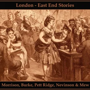 London - The East End Stories (Audiobook)